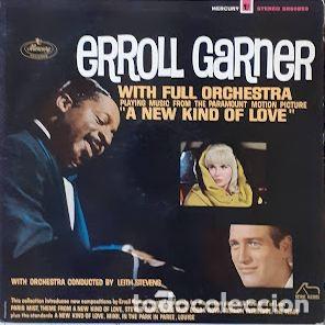 Discos de vinilo: A New Kind of Love Music from Paramount Motion Picture - Erroll Garner