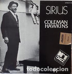 Discos de vinilo: Sirius - Coleman Hawkins