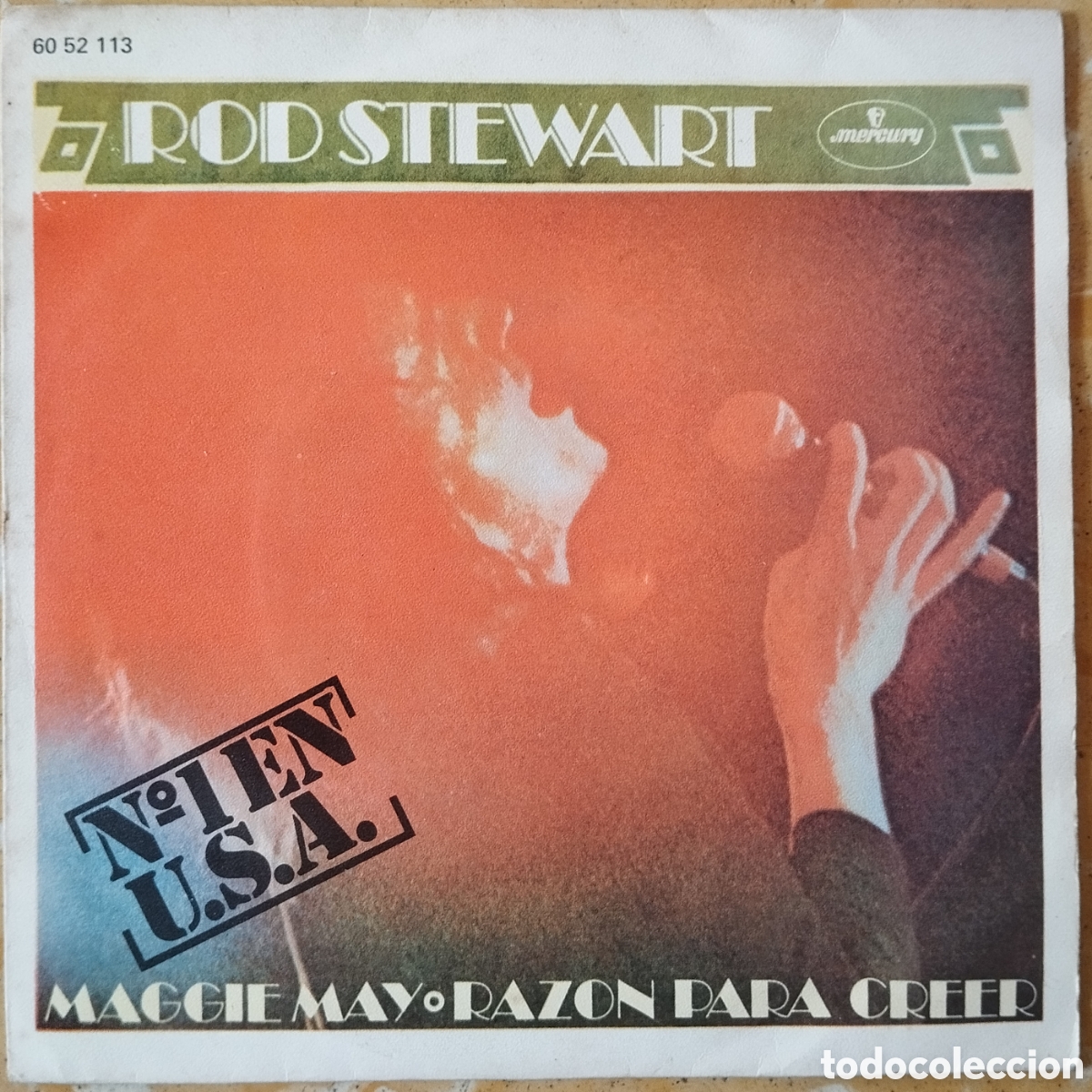 Discos de vinilo: Rod Stewart - Maggie May / Raz&oacute;n para creer - single