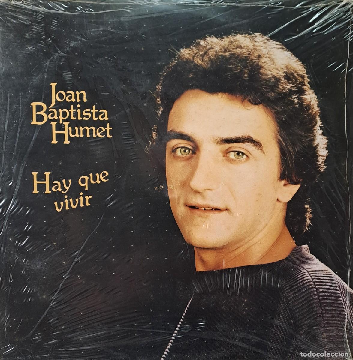 Discos de vinilo: LPs JOAN BAPTISTA HUMET. HAY QUE VIVIR, CLARA, EL INVENTO, RODANDO, RODANDO..... LP-SESP-517