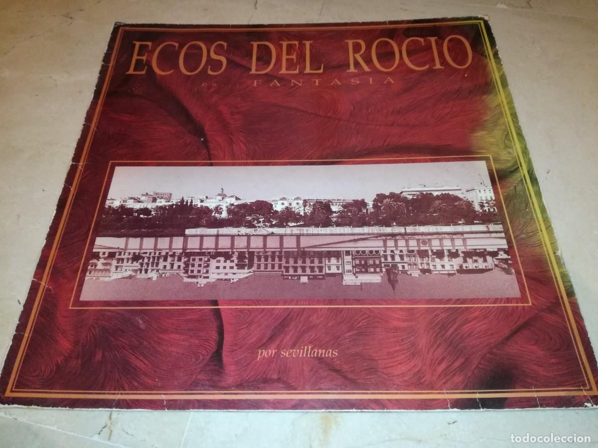 Discos de vinilo: ECOS DEL ROCIO-FANTASIA-POR SEVILLANAS-ORIGINAL 1992