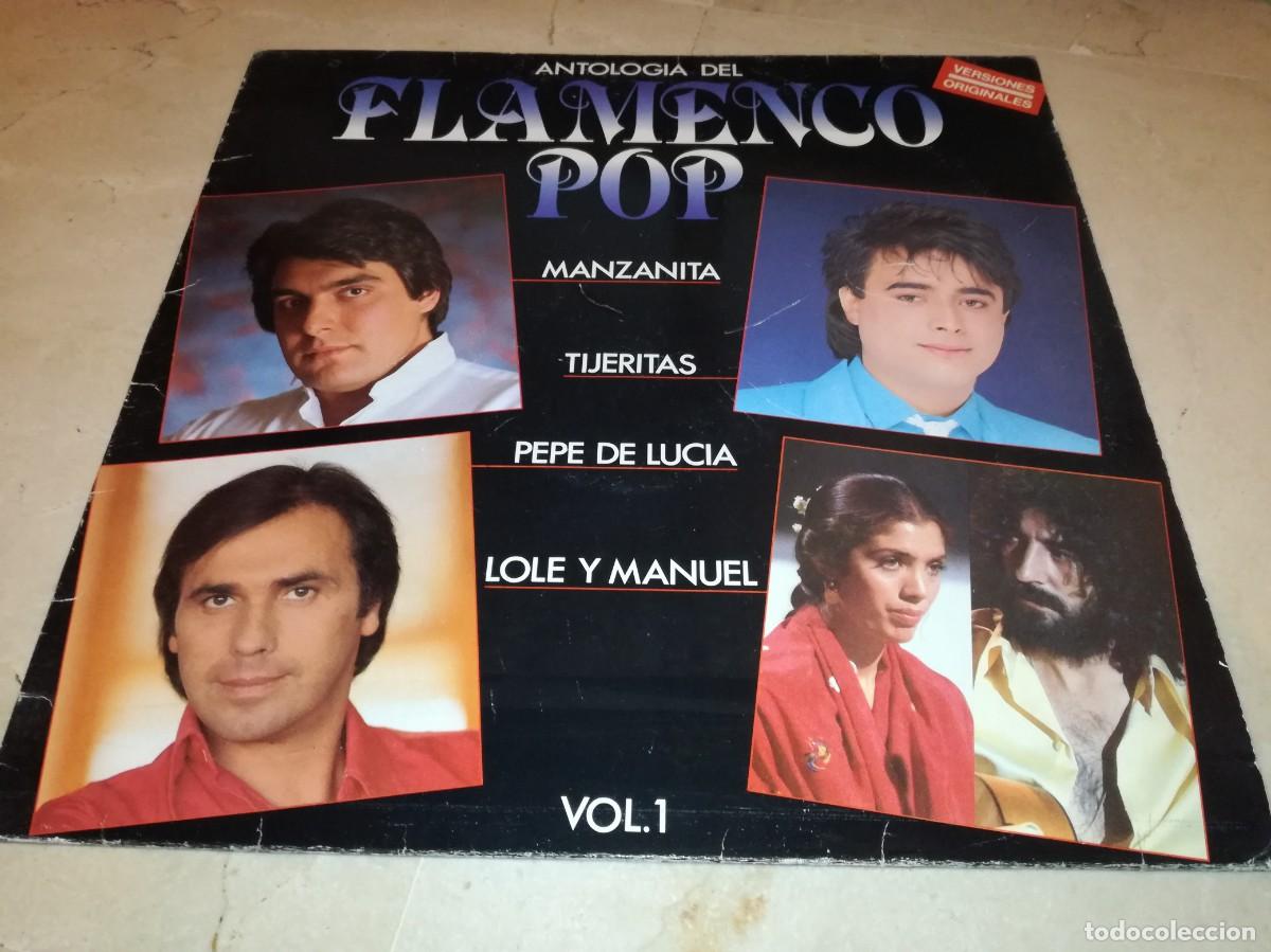 Discos de vinilo: ANTOLOGIA DEL FLAMENCO POP VOL. 1-LOLE Y MANUEL, MANZANITA, TIJERITAS-ORIGINAL 1986