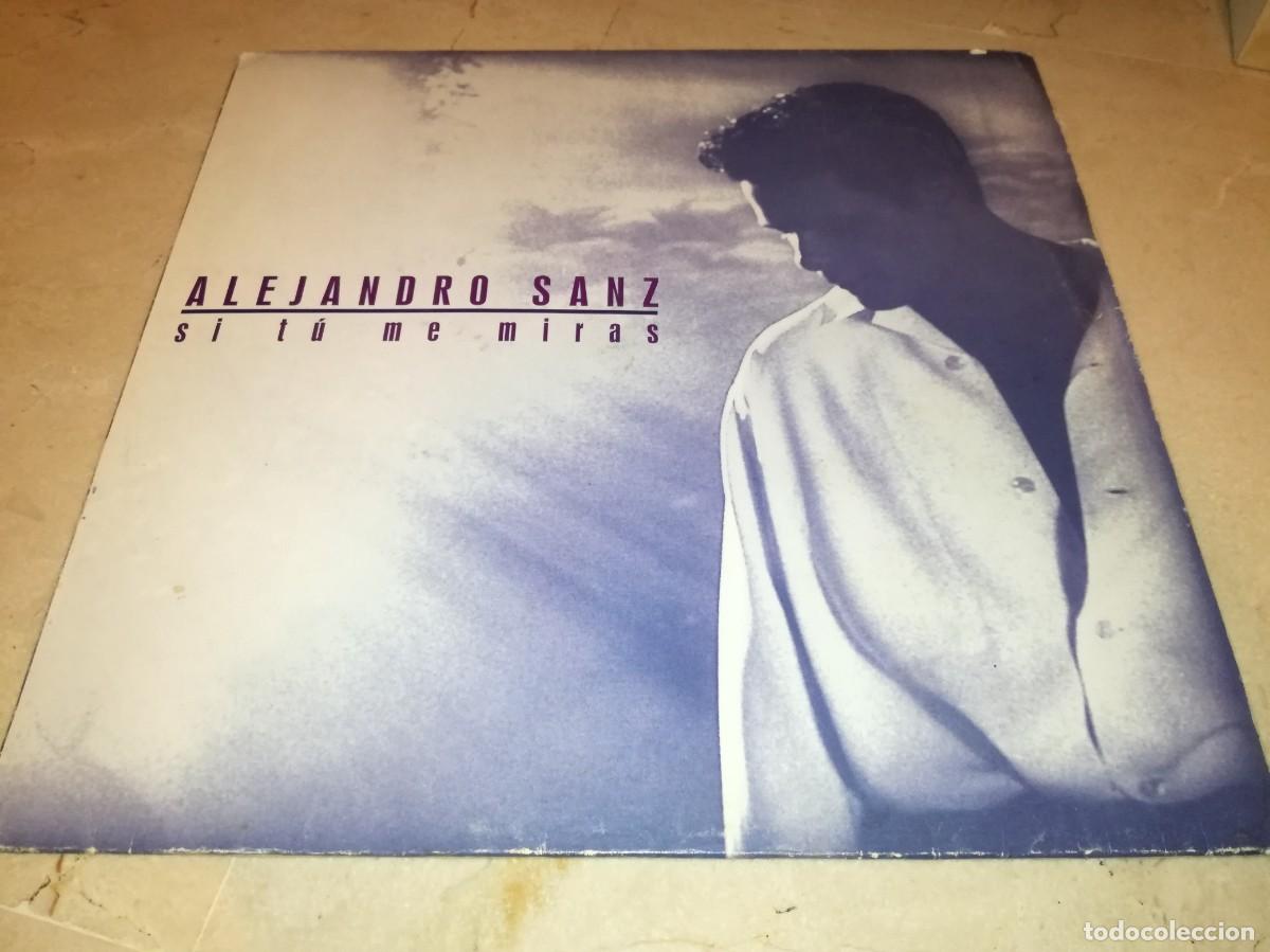 Discos de vinilo: ALEJANDRO SANZ-SI TU ME MIRAS-CONTIENE ENCARTE-ORIGINAL 1993