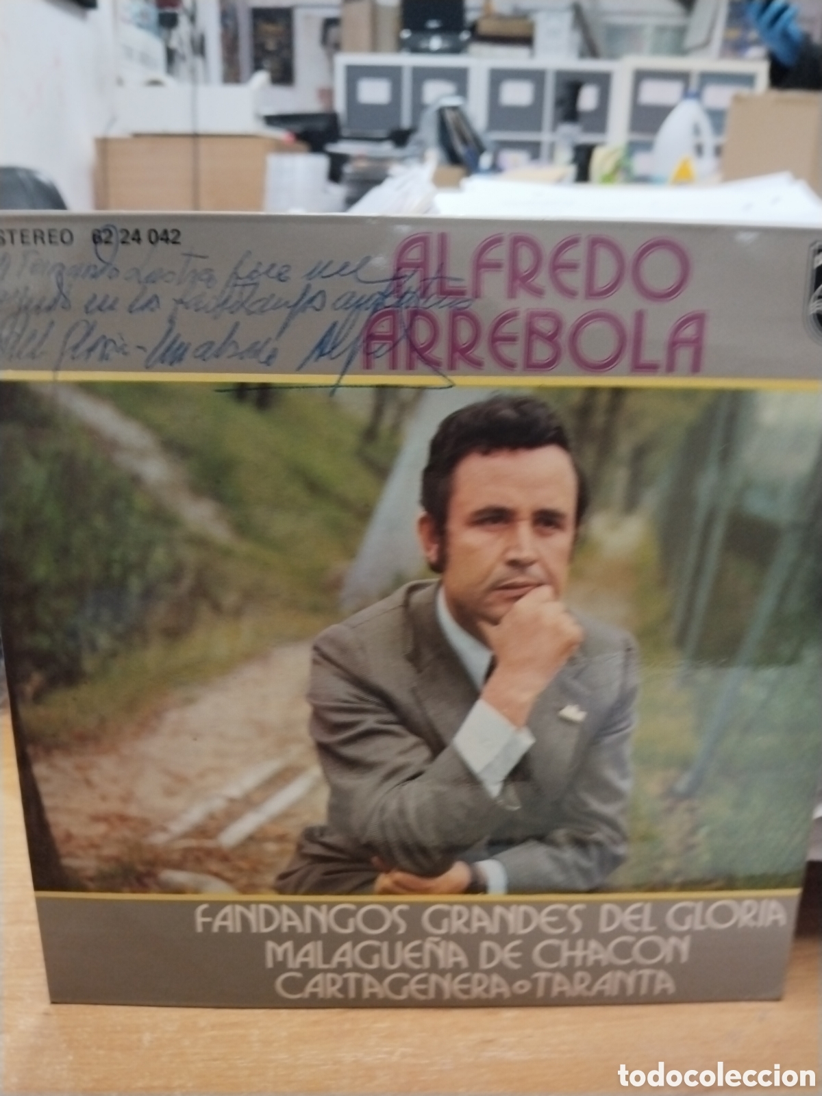 Discos de vinilo: Alfredo Arrebola fandango grande de gloria malague&ntilde;a de Chac&oacute;n cartagenera o taranta