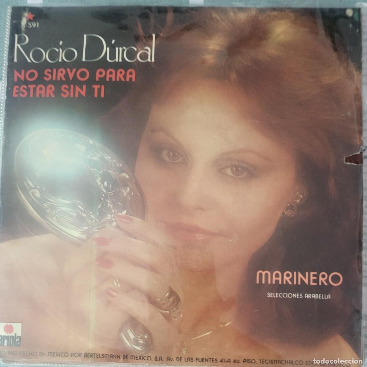 Discos de vinilo: Roc&iacute;o Durcal single sello Ariola editado en Mexico a&ntilde;o 1981...