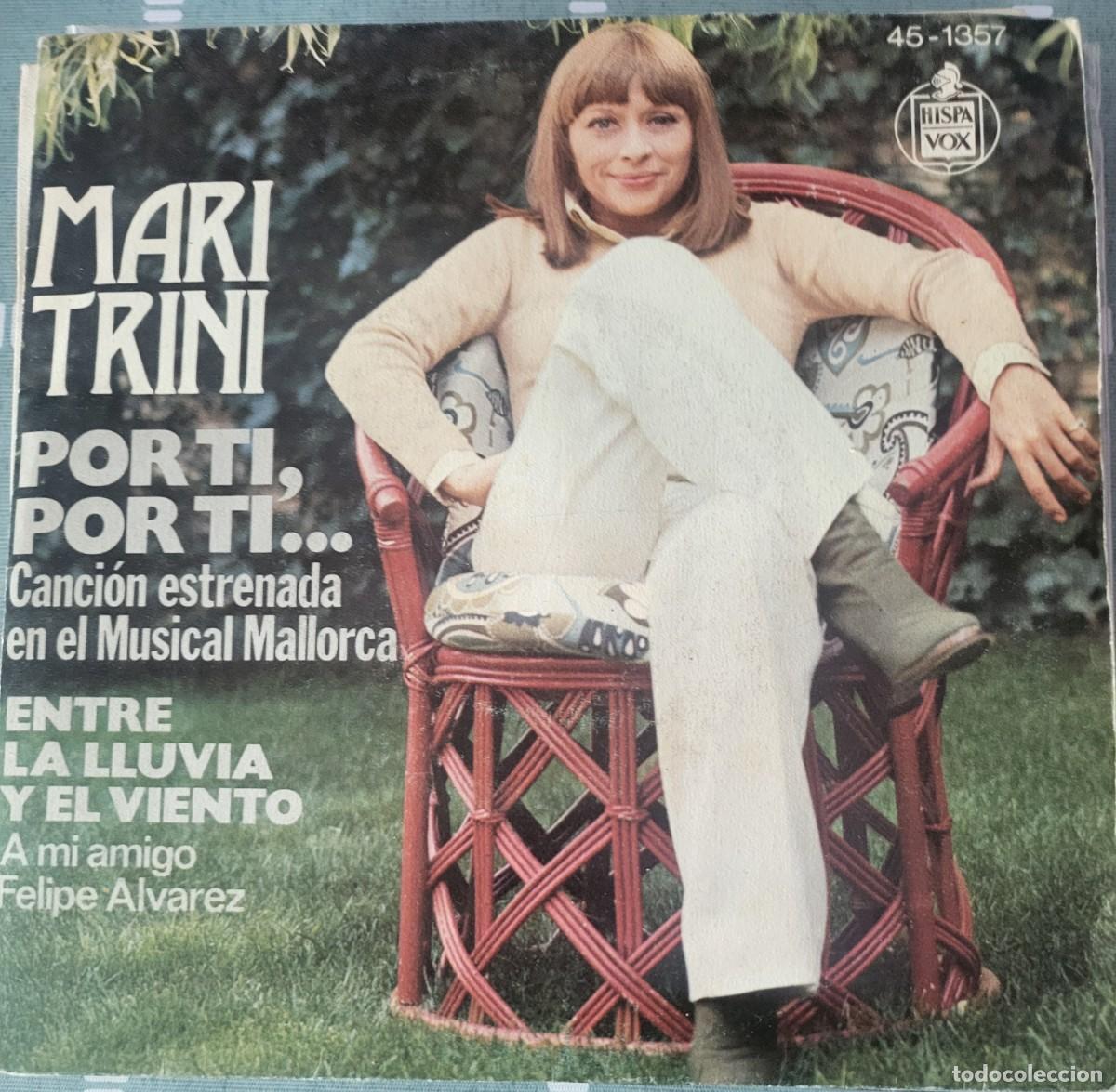 Discos de vinilo: Mari Trini single sello Hispavox editado en Espa&ntilde;a a&ntilde;o 1976...