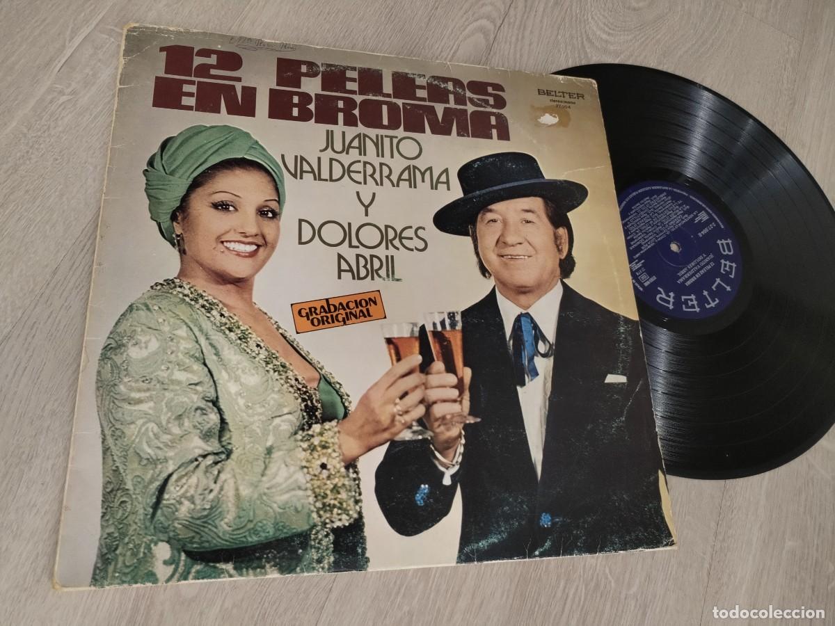 Discos de vinilo: JUANITO VALDERRAMA Y DOLORES ABRIL - 12 PELEAS EN BROMA ..LP DE BELTER - 1978 - ORIGINAL