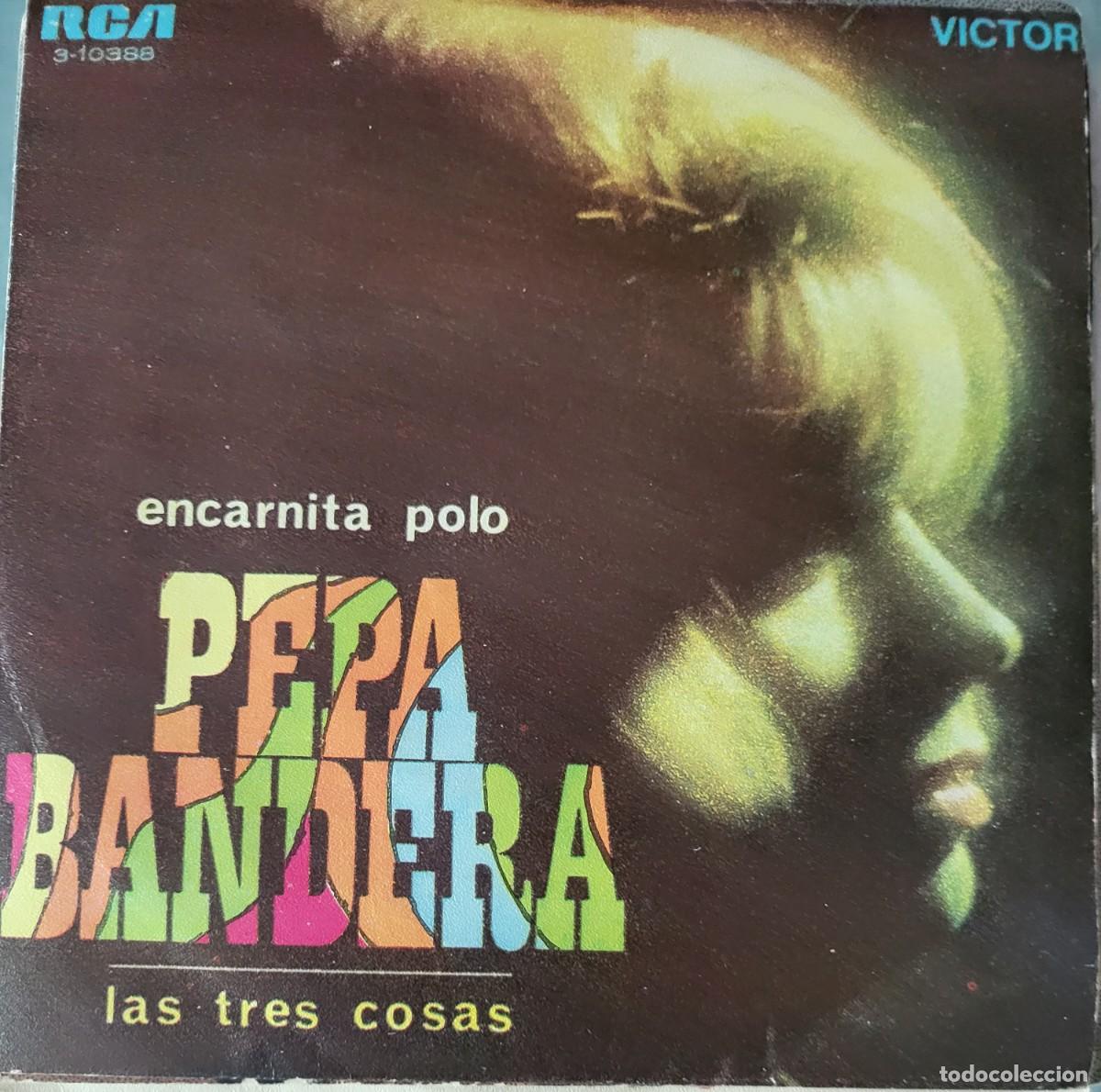 Discos de vinilo: Encarnita Polo single sello RCA Victor editado en Espa&ntilde;a a&ntilde;o 1969...