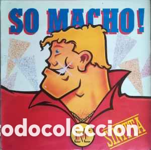 Discos de vinilo: Sinitta &mdash;&mdash;-&lrm;&ndash; So Macho