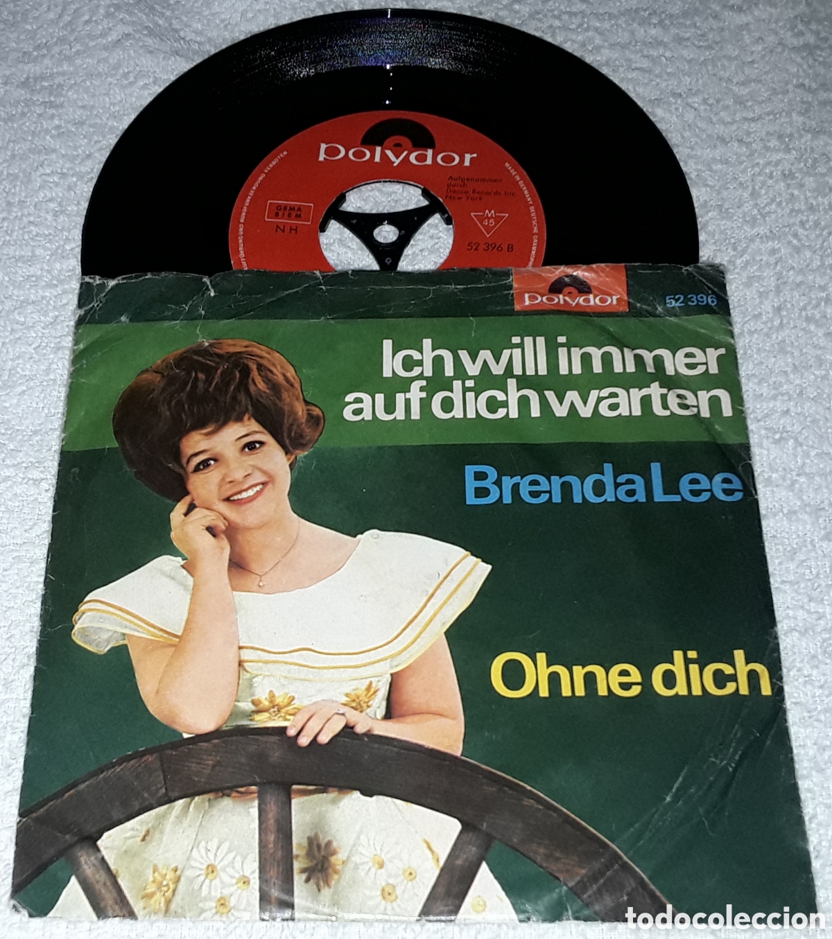 Discos de vinilo: SG- BRENDA LEE - ICH WILL IMMER AUF DICH WARTEN / OHNE DICH - MADE IN GERMANY