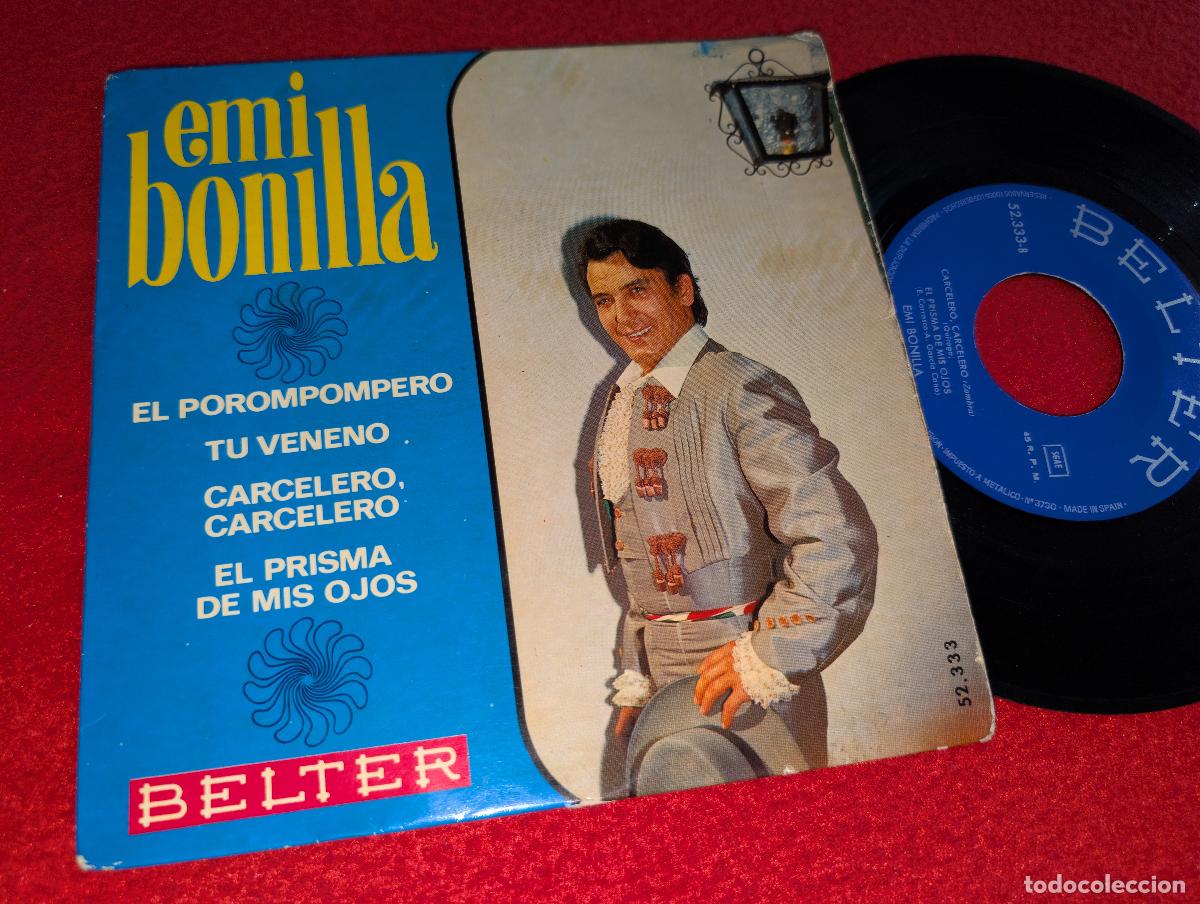 Discos de vinilo: EMI BONILLA El porompompero/Tu veneno +2 EP 7'' 1969 Belter FIRMADO Y DEDICADO