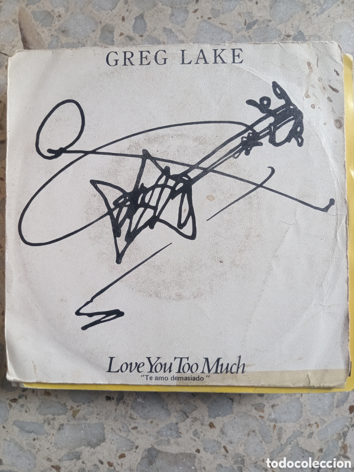 Discos de vinilo: SGL GREG LAKE LOVE YOU TOO MUCH 1981