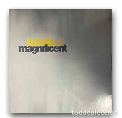 Discos de vinilo: Iz & Diz &ndash; Magnificent Maxi Single 12&rdquo; - Foto 1