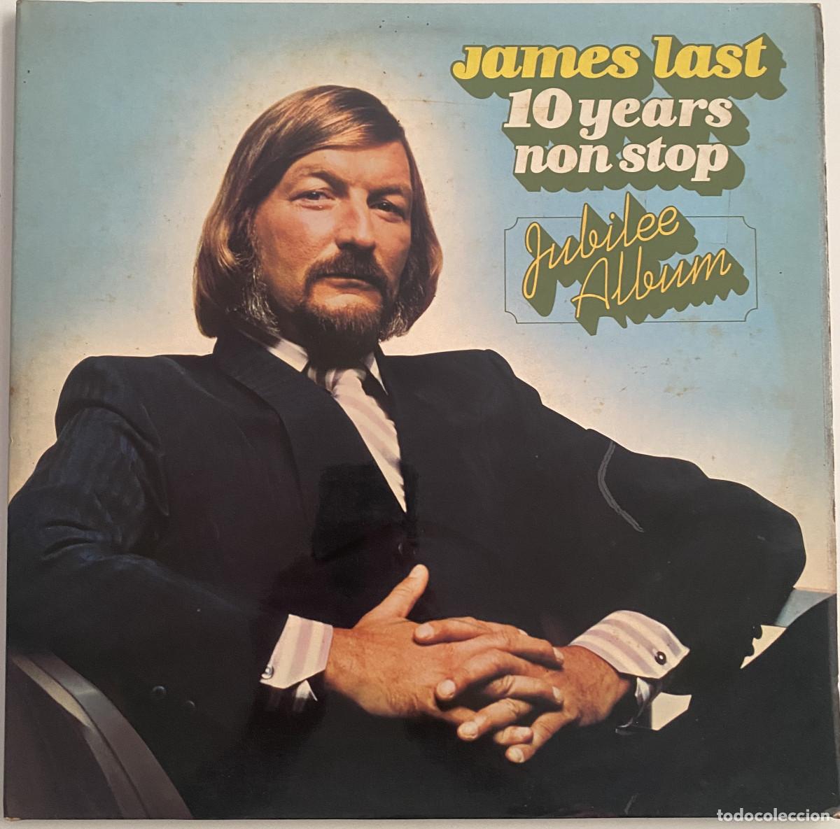 Discos de vinilo: JAMES LAST - 10 YEARS NON STOP - JUBILEE ALBUM - POLYDOR - EDICION INGLESA - VER FOTOS