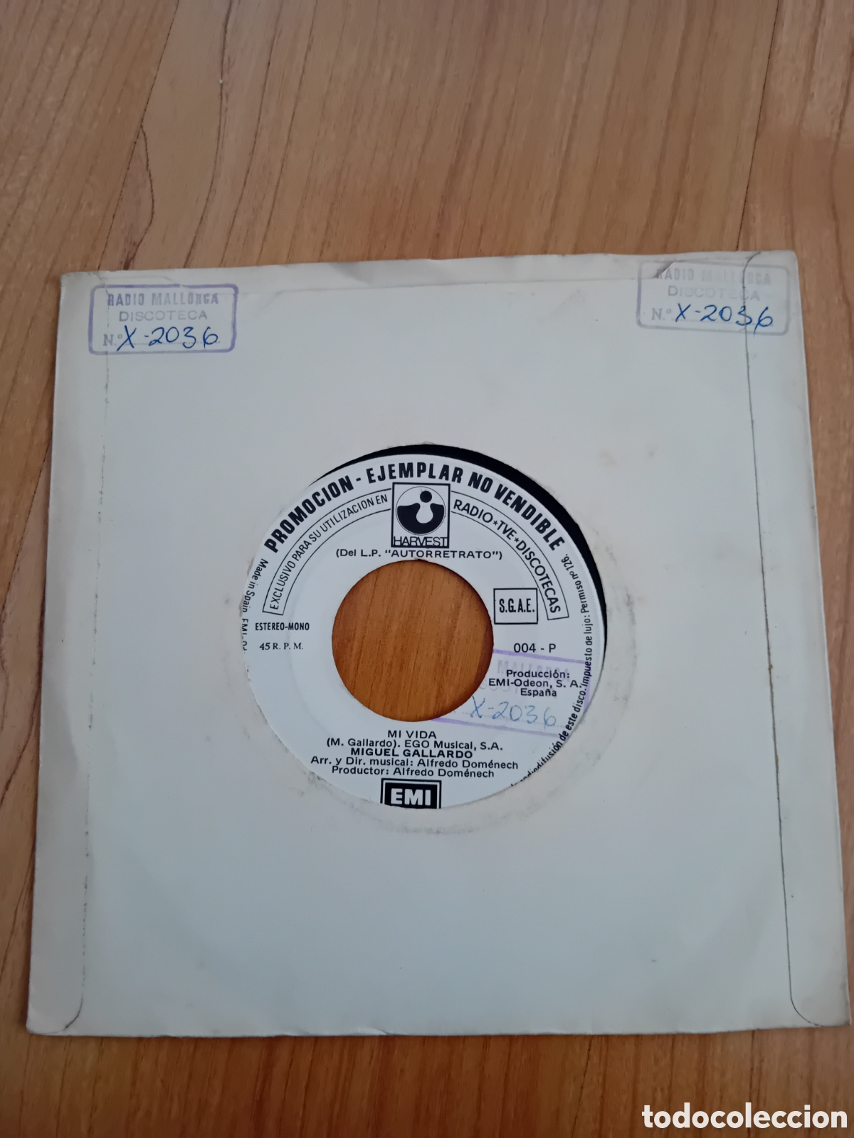 Discos de vinilo: MIGUEL GALLARDO. MI VIDA. Y SI TE QUEDAS ATRAS