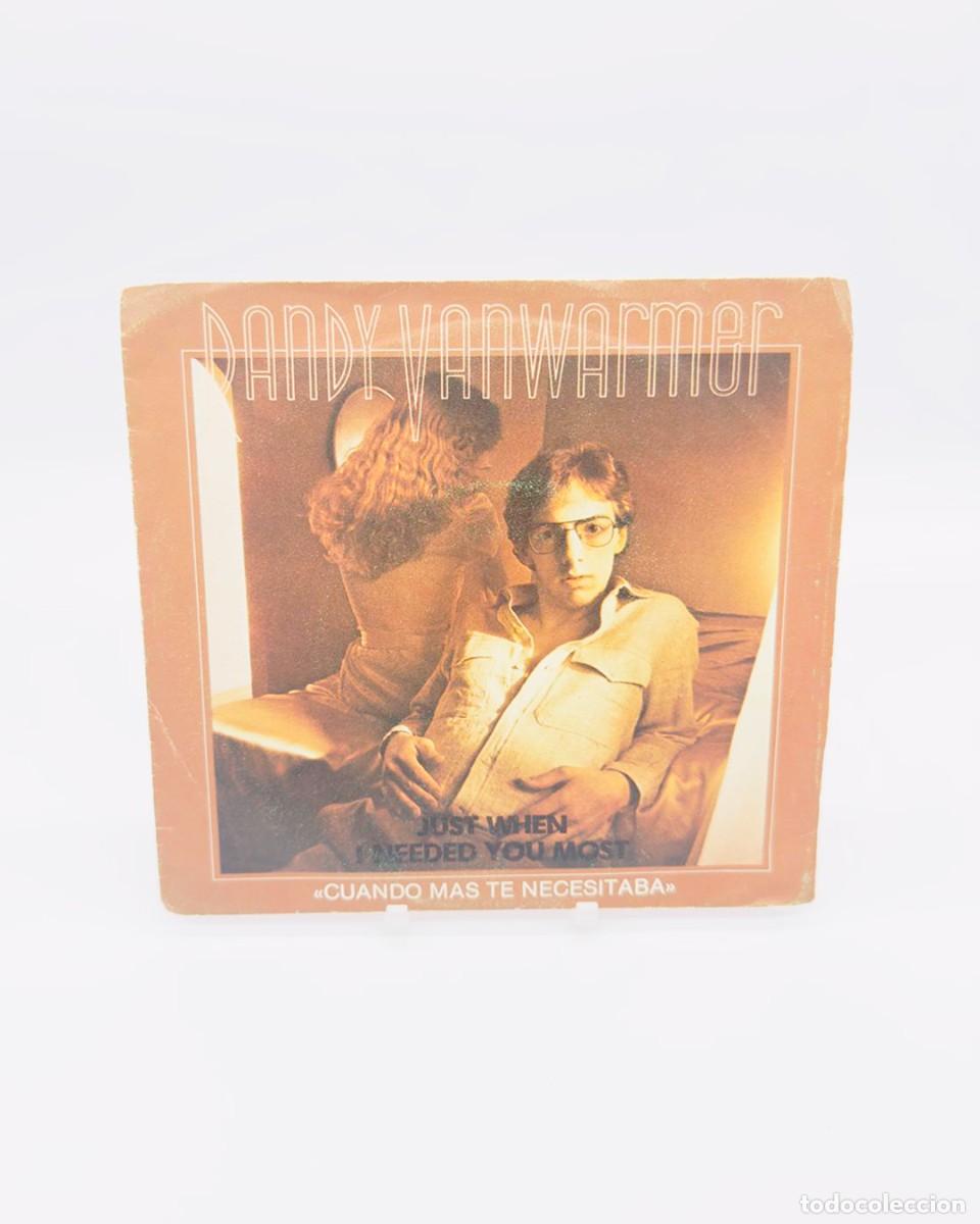 Discos de vinilo: Randy VanWarmer &ndash; Just When I Needed You Most / Gotta Get Out Of Here - Single 7&rdquo;