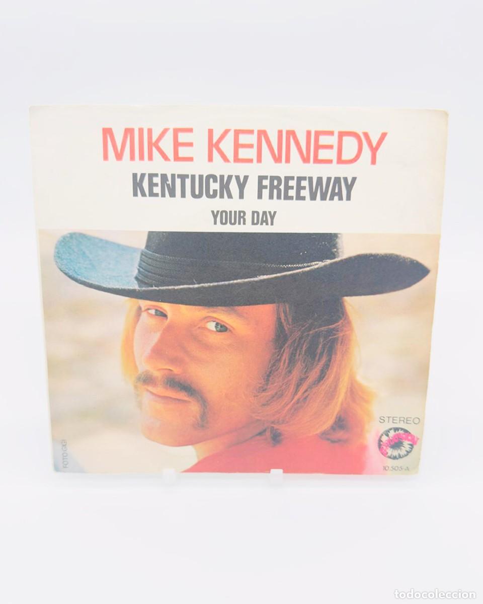 Discos de vinilo: Mike Kennedy &ndash; Kentucky Freeway / Your Day - Single 7&rdquo;
