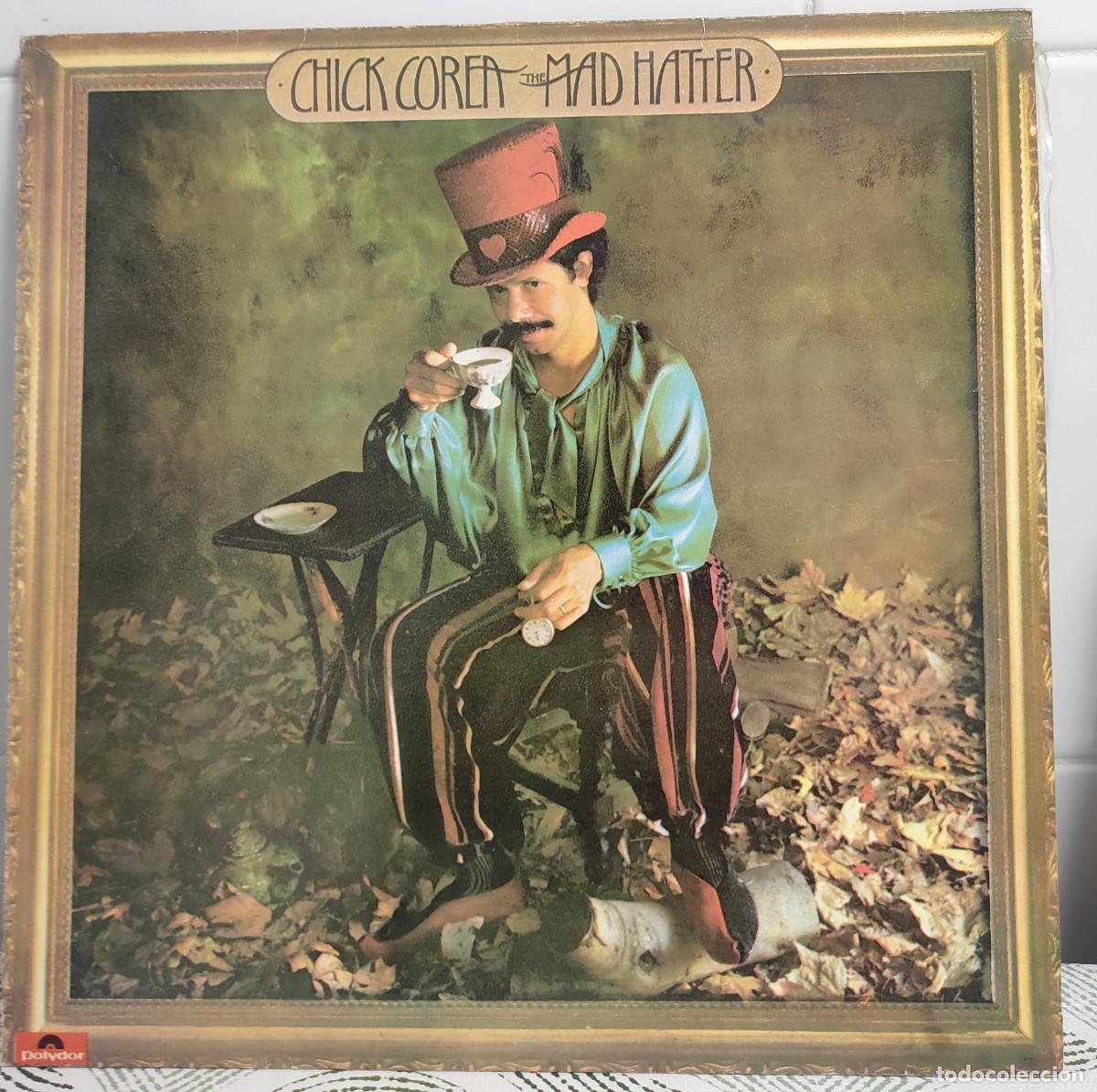 Discos de vinilo: Chick Corea &lrm;&ndash; The Mad Hatter - VINILO EDICION ESPA&Ntilde;OLA 1978