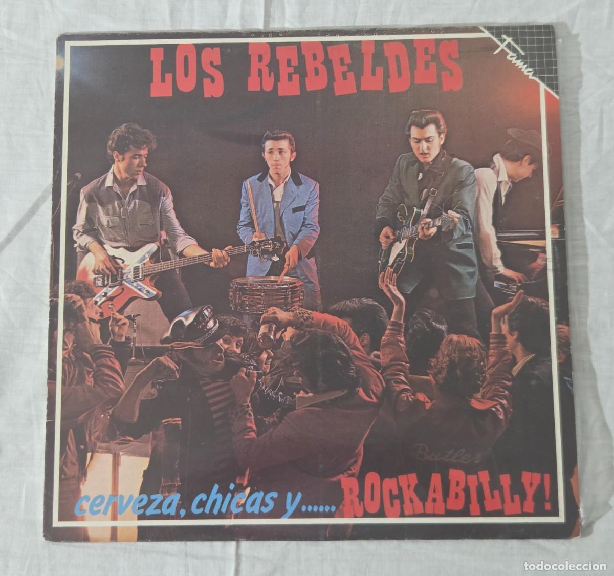 Discos de vinilo: LP Vinilo Los Rebeldes, Cerveza, Chicas Y Rockabilly!