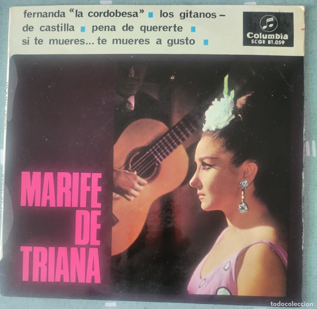 Discos de vinilo: Marife de Triana Ep sello Columbia editado en Espa&ntilde;a a&ntilde;o 1965...