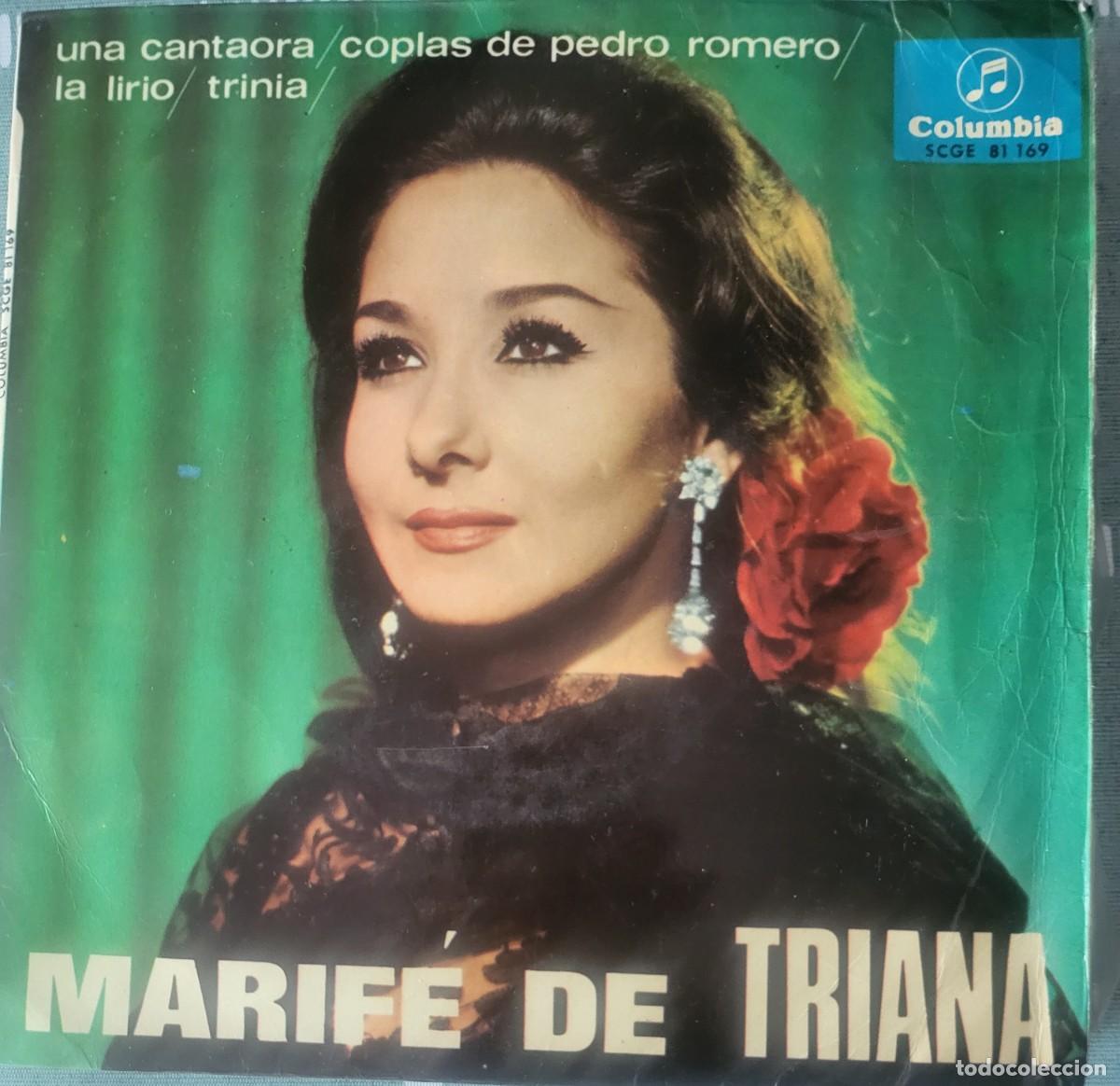 Discos de vinilo: Marife de Triana Ep sello Columbia editado en Espa&ntilde;a a&ntilde;o 1966...