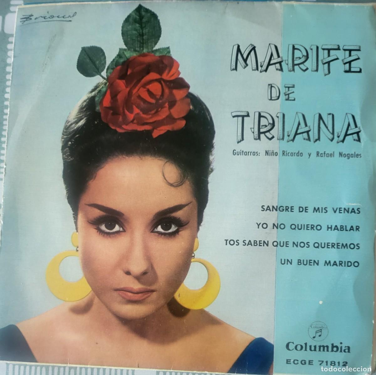 Discos de vinilo: Marife de Triana Ep sello Columbia editado en Espa&ntilde;a a&ntilde;o 1963...