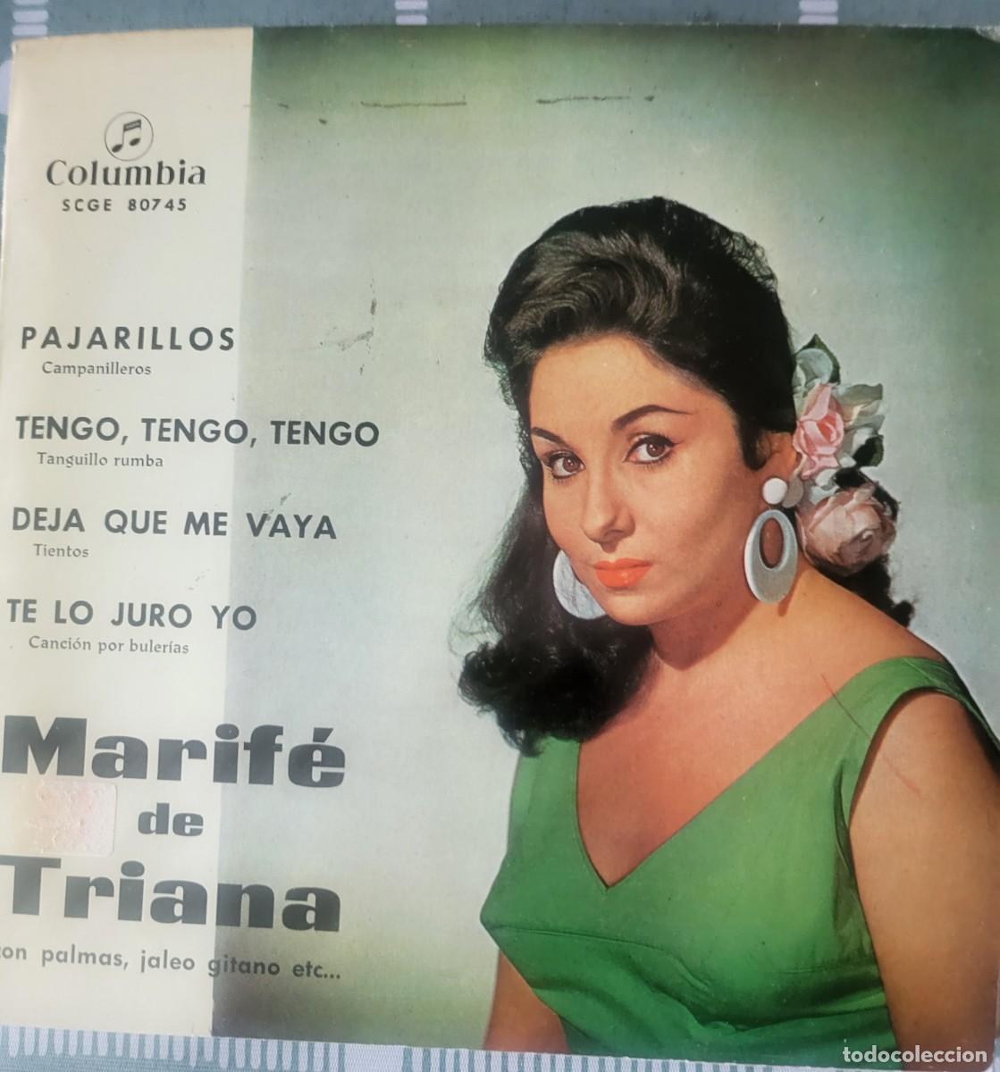 Discos de vinilo: Marife de Triana Ep sello Columbia editado en Espa&ntilde;a a&ntilde;o 1964...