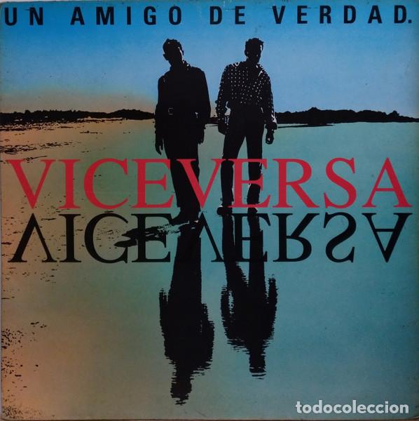 Dischi in vinile: Viceversa, Un Amigo De Verdad - LP