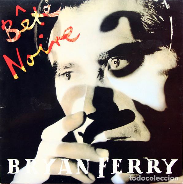 Discos de vinilo: Bryan Ferry, B&ecirc;te Noire - LP