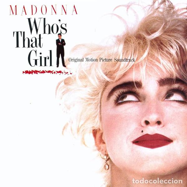 Discos de vinilo: Madonna, Who's That Girl/Original Motion Picture Soundtrack - LP