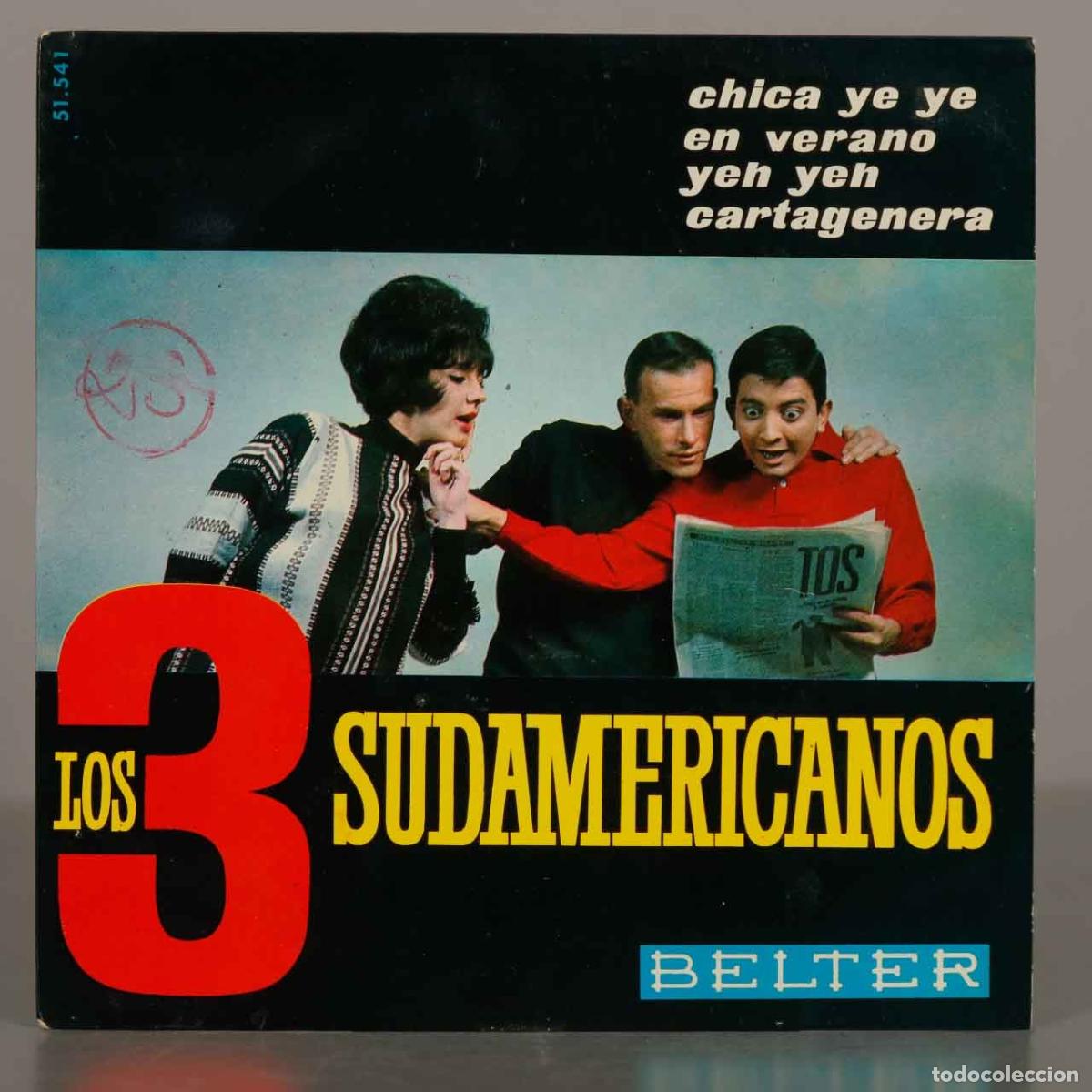 Discos de vinilo: EP. Cartagenera, Chica Ye Ye, En Verano, Yeh Yeh - Los 3 Sudamericanos - Belter