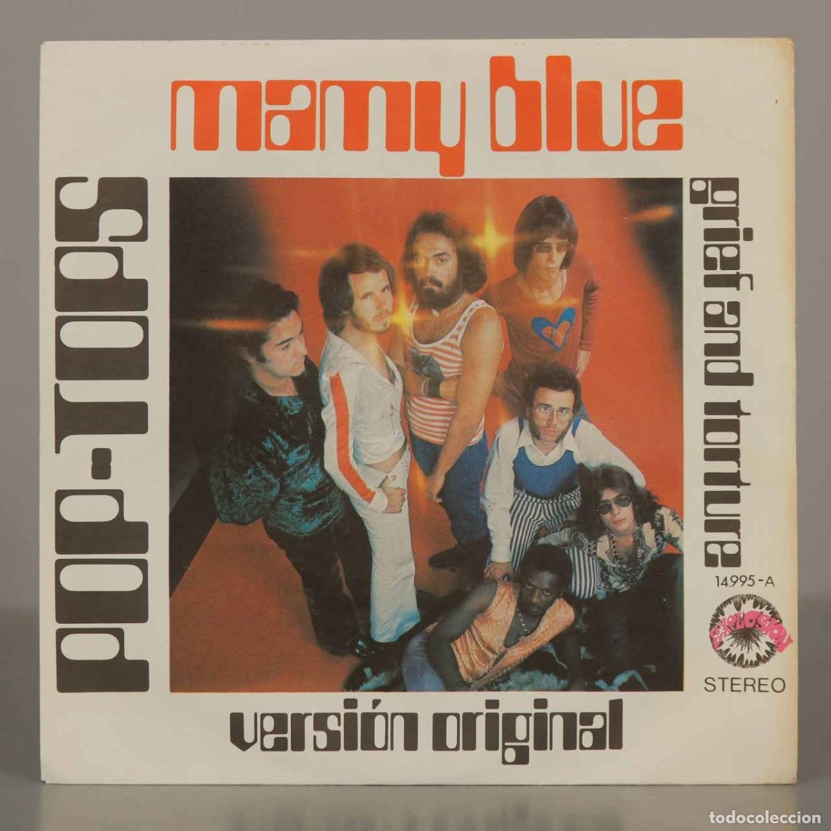 Discos de vinilo: SINGLE. Mamy Blue - Grief and Torture - Pop-Tops - Versi&oacute;n Original