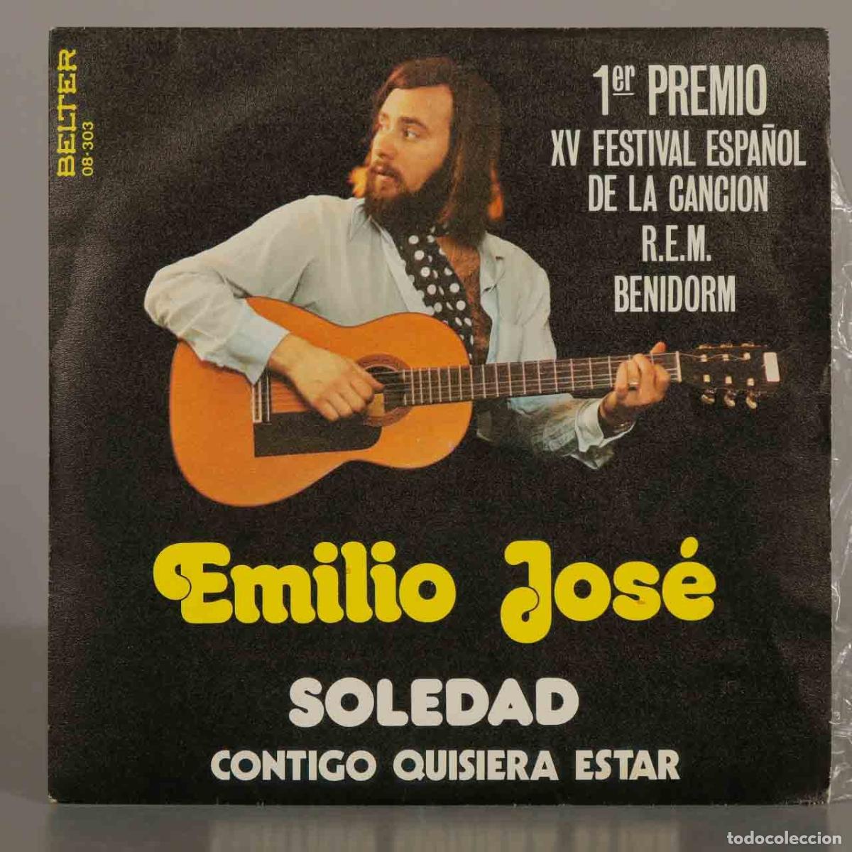 Discos de vinilo: SINGLE. Soledad / Contigo Quisiera Estar - Emilio Jos&eacute;