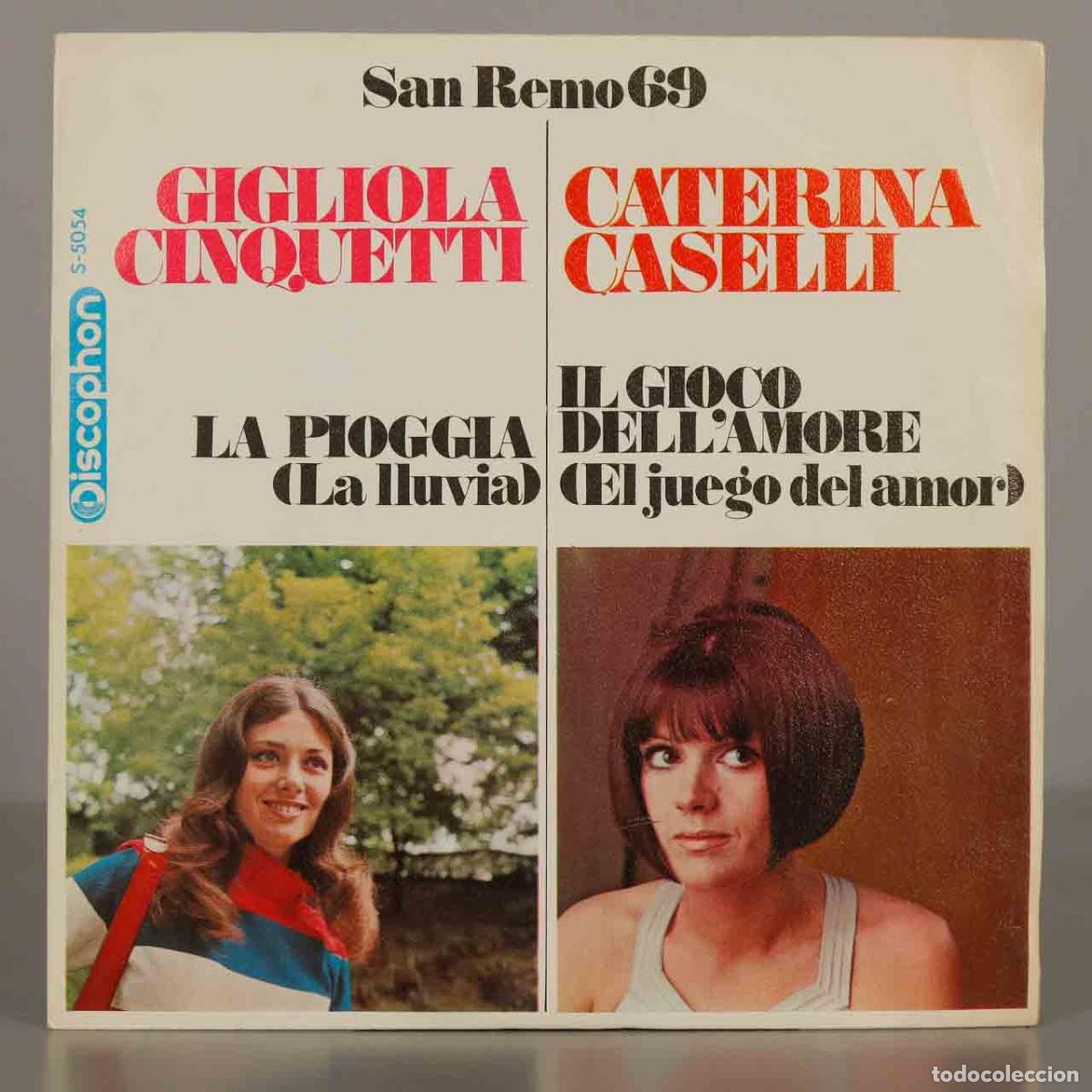 Discos de vinilo: SINGLE. La Pioggia (La Lluvia) - Il Gioco dell&acute;Amore (El Juego del Amor) - Gigliola Cinquetti, Cater