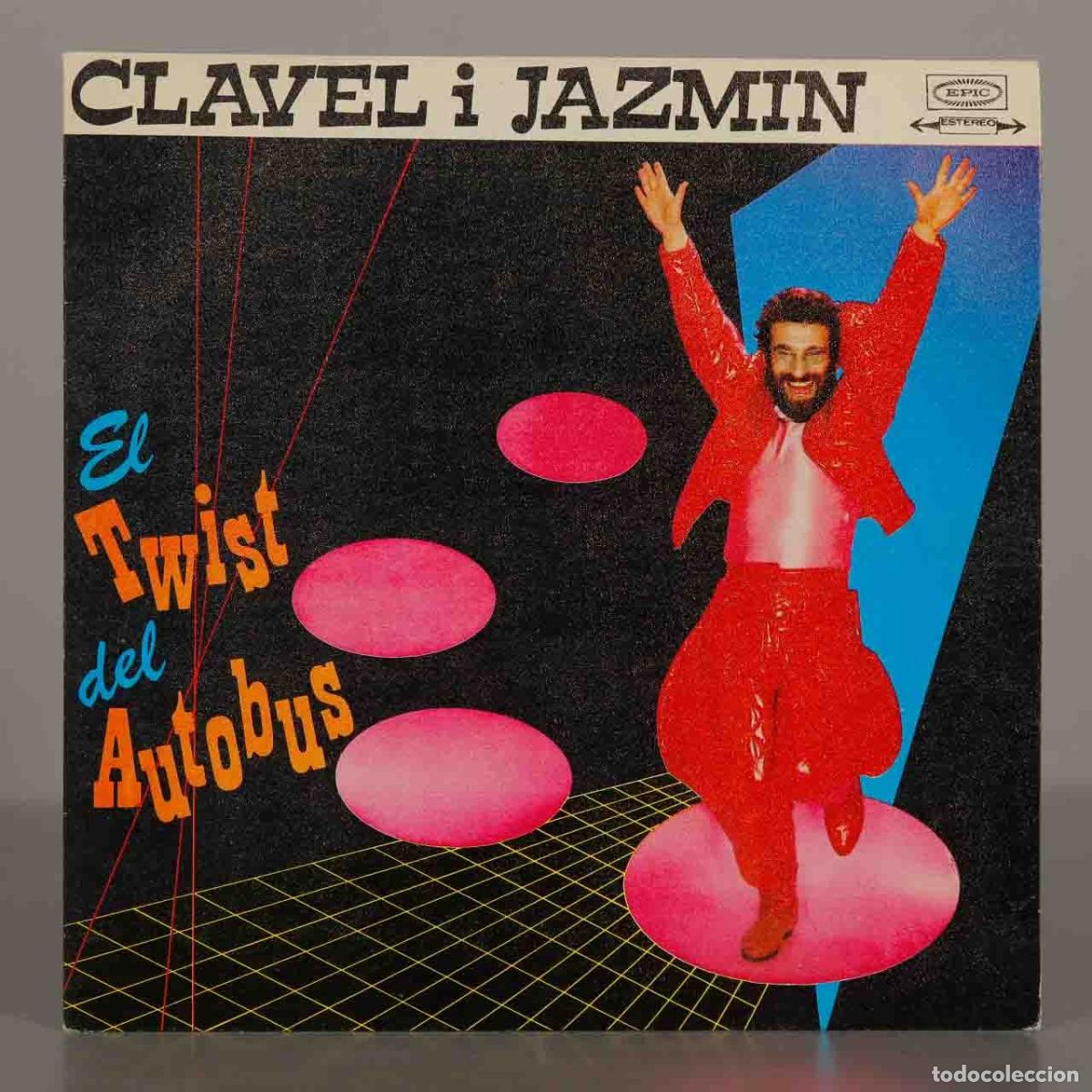 Discos de vinilo: SINGLE. El Twist Del Autob&uacute;s - Clavel I Jazm&iacute;n