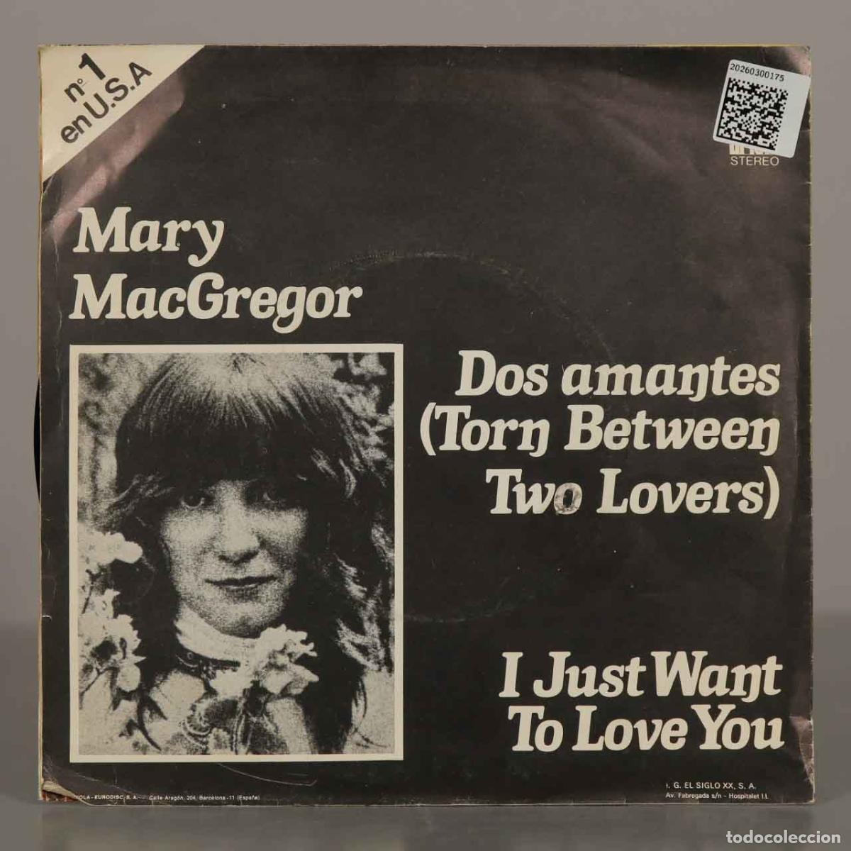 Discos de vinilo: SINGLE. Dos Amantes (Torn Between Two Lovers) - Mary MacGregor - Ariola - Foto 2