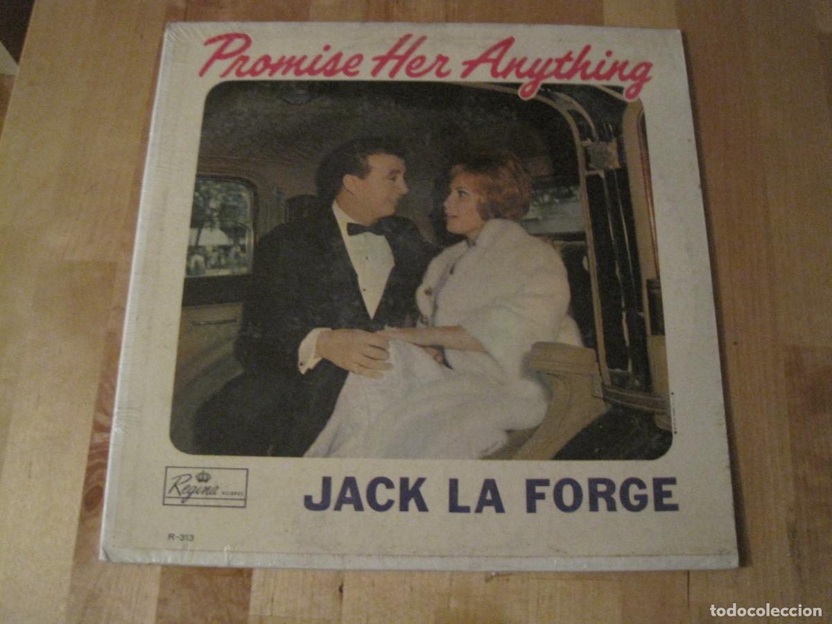 Discos de vinilo: LP JACK LA FORGE PROMISE HER ANYTHING REGINA 313 USA 196?