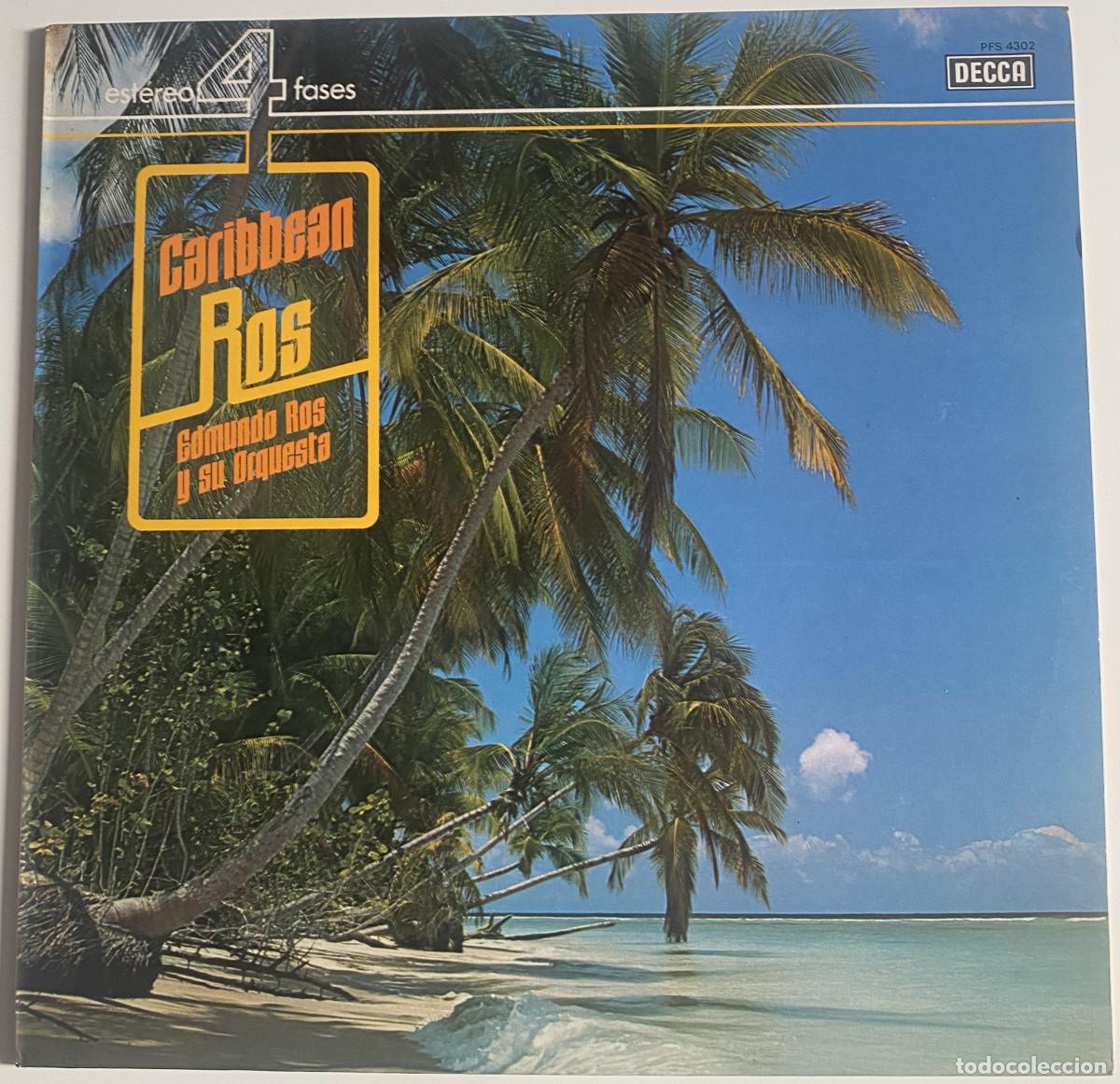 Discos de vinilo: EDMUNDO ROS Y SU ORQUESTA - CARIBEAN ROS - STEREO 4 FASES - DECCA - 1976 - VER FOTOS