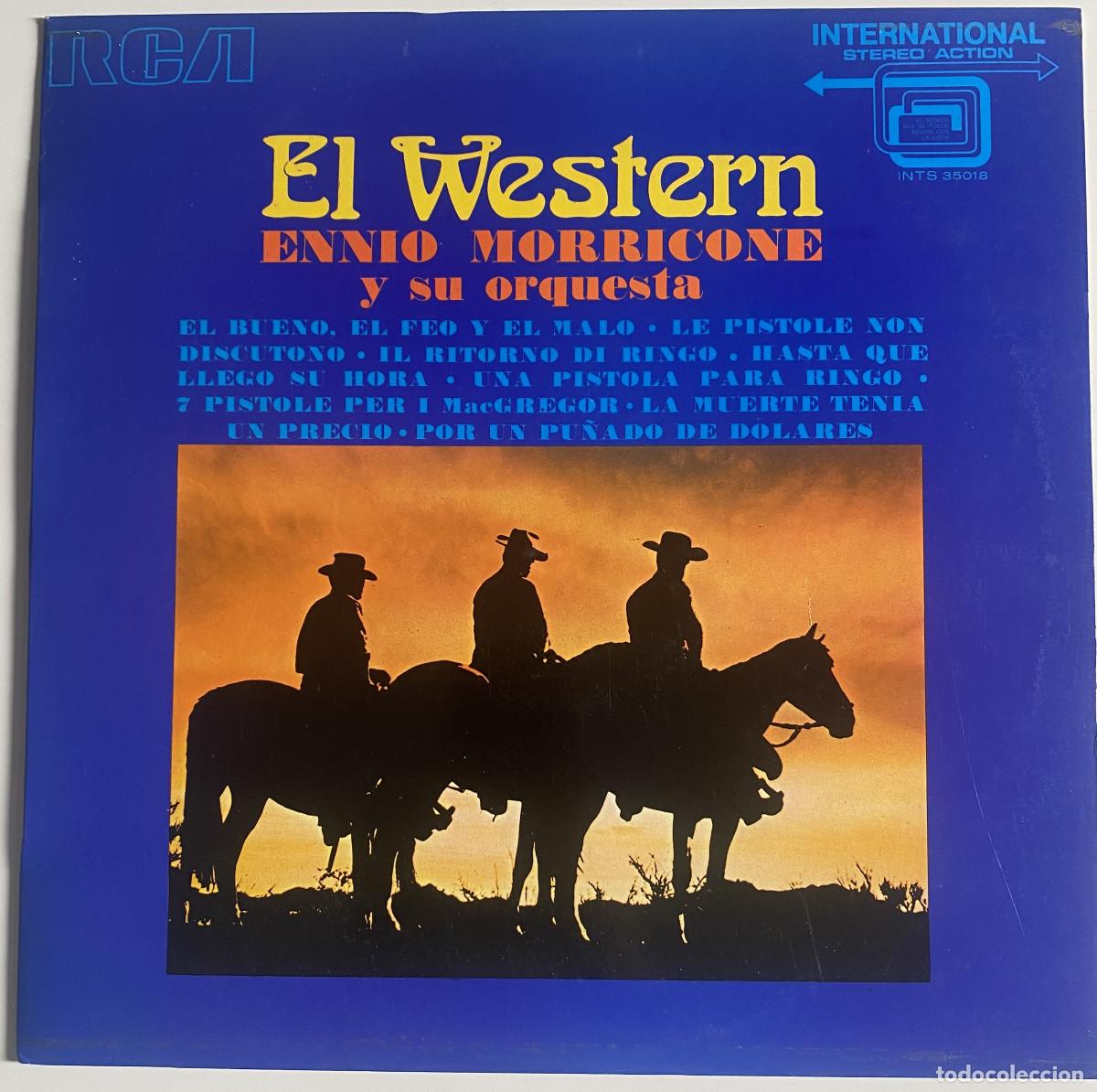 Discos de vinilo: ENNIO MORRICONE Y SU ORQUESTA - EL WESTERN - 1972 - RCA RECORDS - VER FOTOS