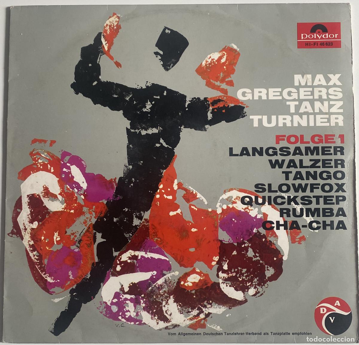 Discos de vinilo: MAX GREGERS - TANZ TURNIER - FOLGE 1 - 1963 - POLYDOR - ALEMANIA - VER FOTOS