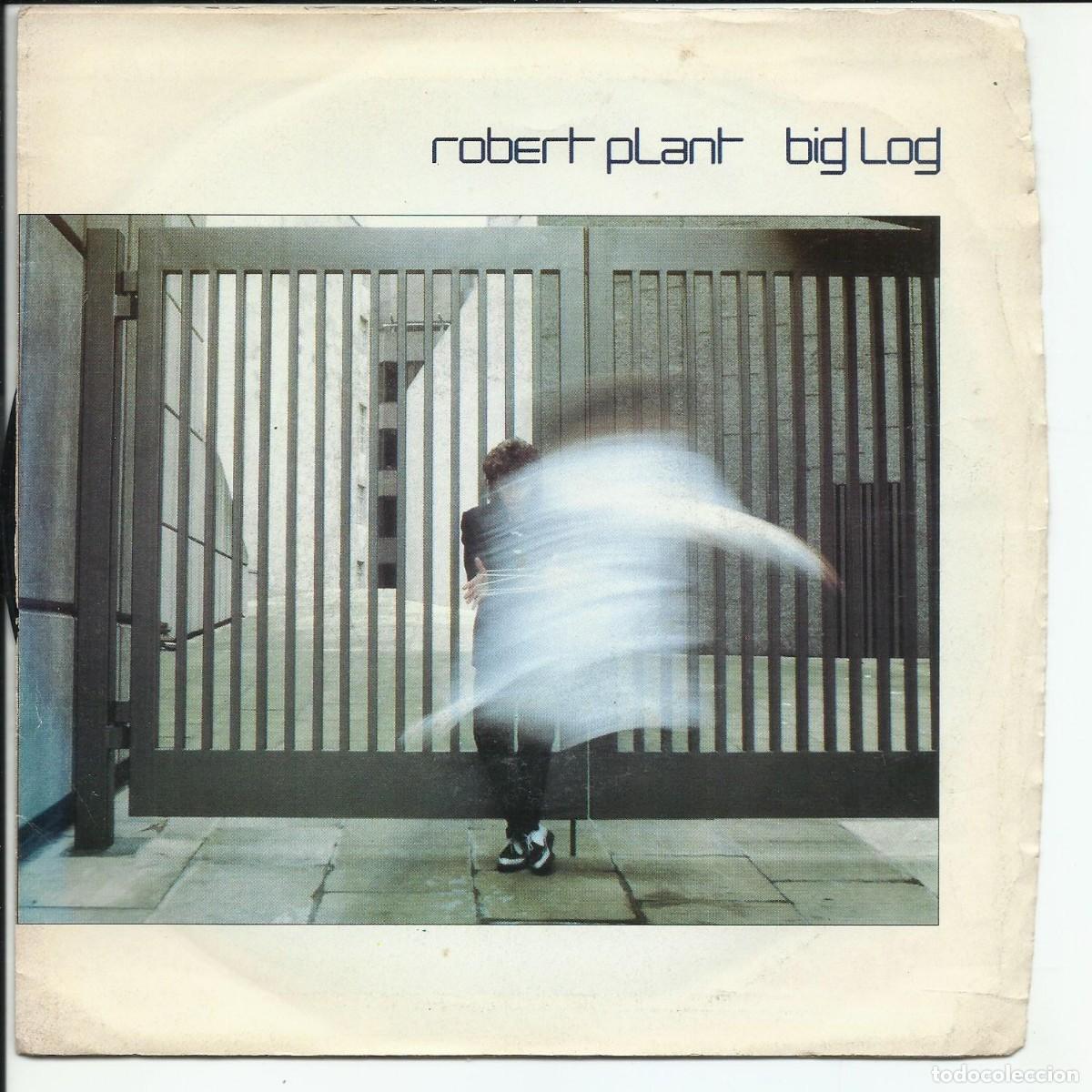 Discos de vinilo: Robert Plant &lrm;.- Big Log SINGLE Atlantic &lrm; 7-99844 USA 1983