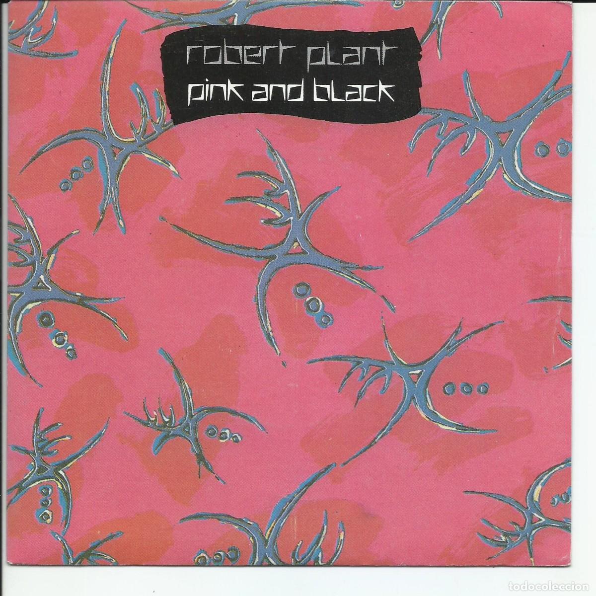 Discos de vinilo: Robert Plant .- Pink And Black / Trouble Your Money SINGLE PROMO WEA &lrm; S-799640-7 Espa&ntilde;a 1985
