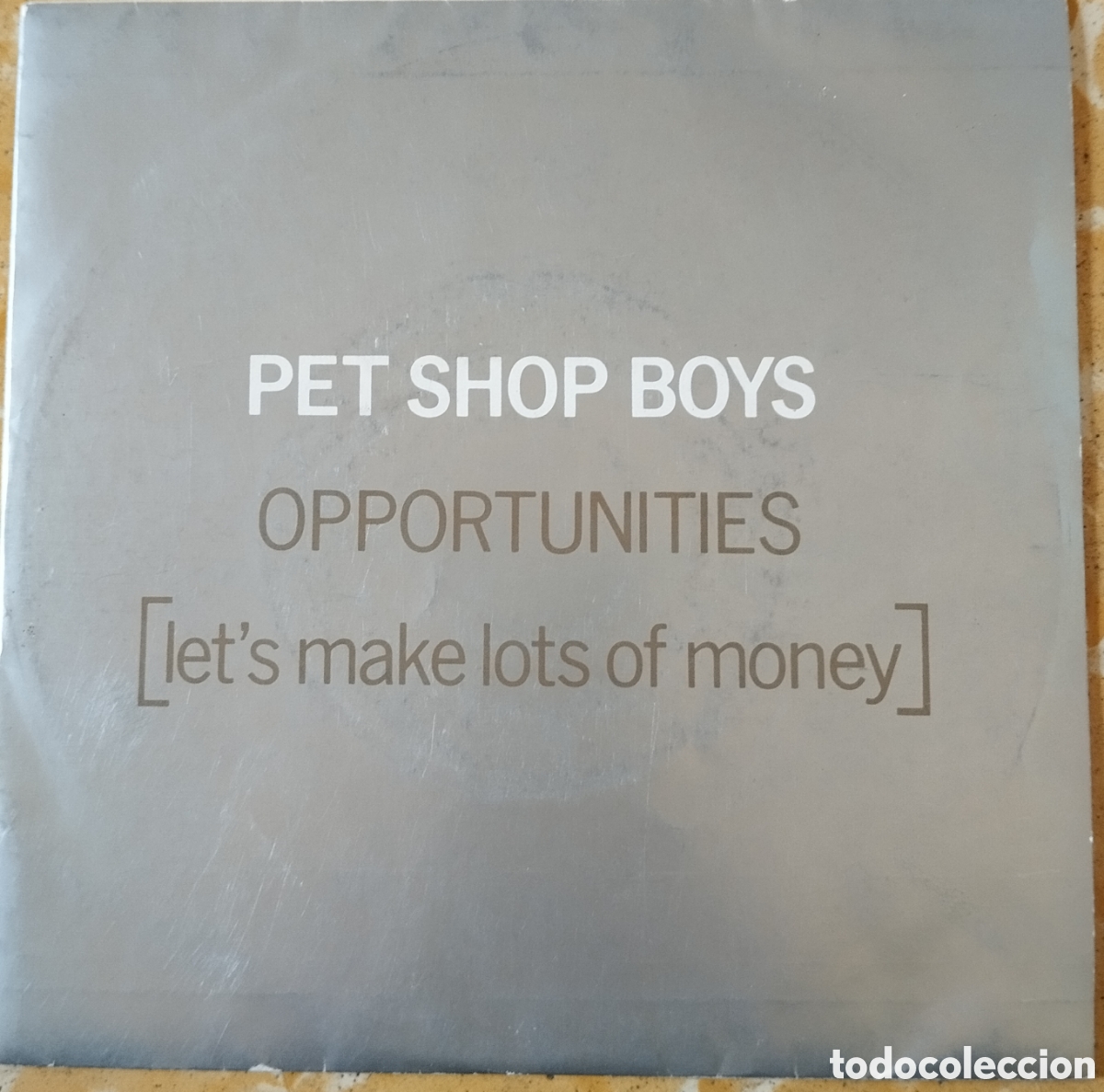 Discos de vinilo: Pet Shop Boys - Opportunities (let's Make lots of money) - single