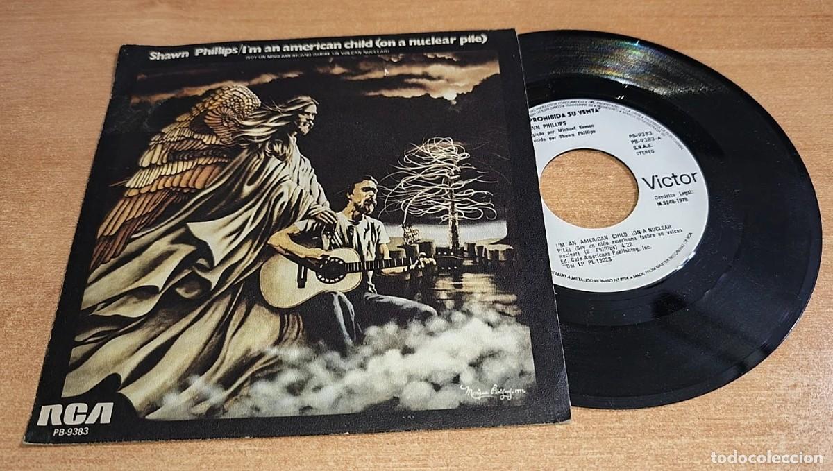Discos de vinilo: SHAWN PHILLIPS I'm american child SINGLE VINILO PROMO DEL A&Ntilde;O 1979 CONTIENE 2 TEMAS