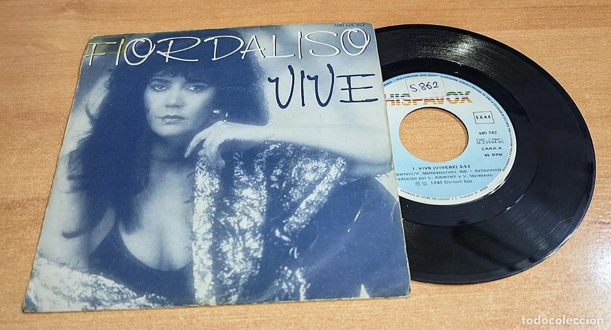 Discos de vinilo: FIORDALISO Vive CANTADO EN ESPA&Ntilde;OL SINGLE VINILO DEL A&Ntilde;O 1985 CONTIENE 2 TEMAS