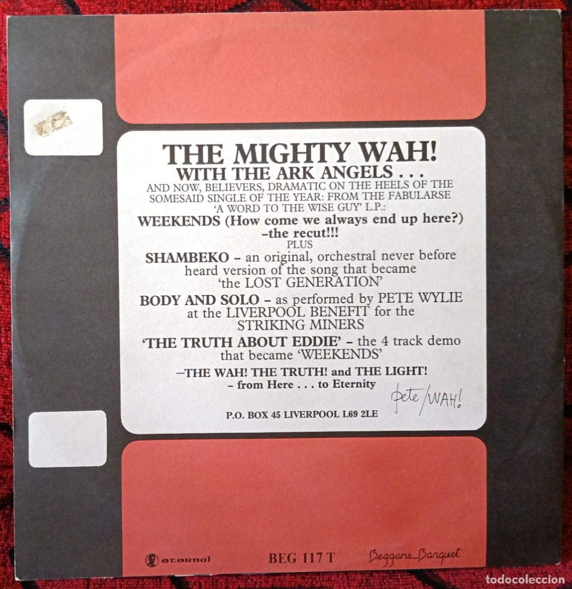 Discos de vinilo: THE MIGHTY WAH! ** Weekends ** MAXI SINGLE VINILO 1984 UK - Foto 2