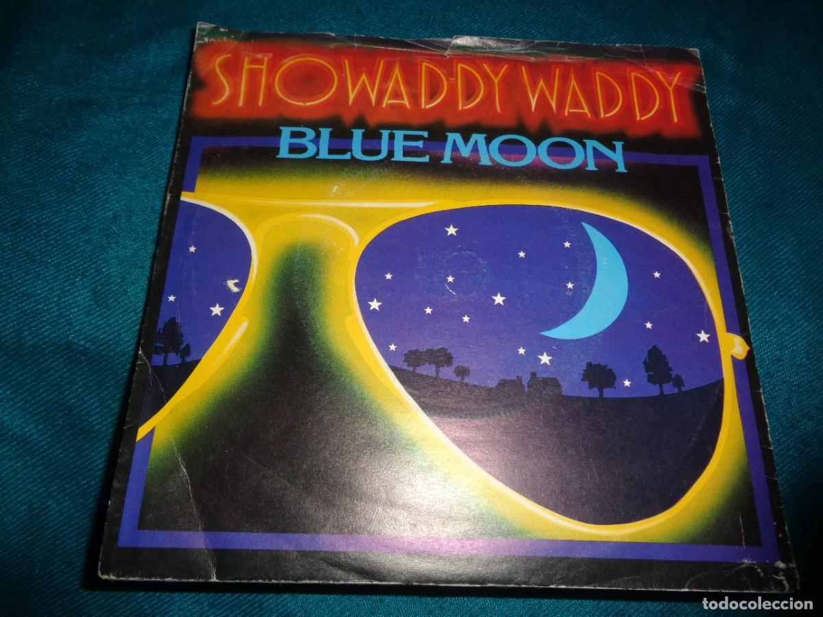Discos de vinilo: SHOWADDYWADDY. BLUE MOON. ARISTA, 1978. EDC, UK. IMPECABLE