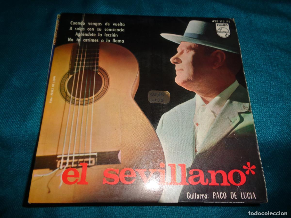 Discos de vinilo: EL SEVILLANO. CUANDO VENGAS DE VUELTA. GUITARRA : PACO DE LUCIA. EP. PHILIPS, 1967. IMPECABLE(#)