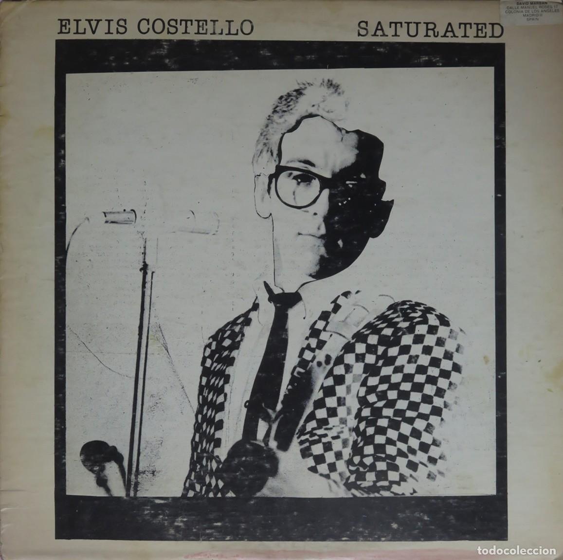 Discos de vinilo: ELVIS COSTELLO. SATURATED. EXCITABLE RECORDWORKS USA. LP 1979