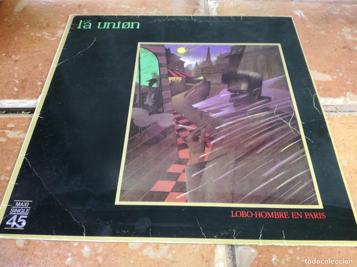Discos de vinilo: LA UNION-LOBO HOMBRE EN PARIS-ORIGINAL 1984